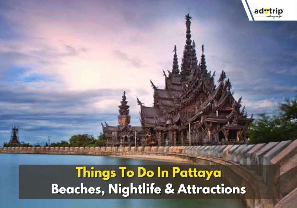 Things To Do In Pattaya